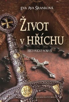 Život v hříchu - Eva Ava Šranková