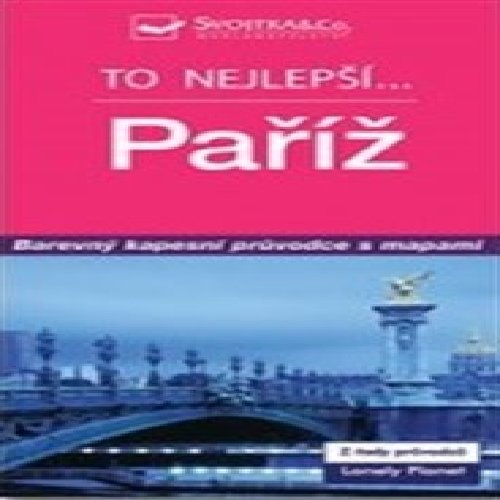 Paříž - To nejlepší...