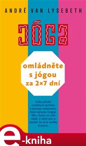 Omládněte s jógou za 2 x 7 dní - André Van Lysebeth