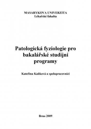 Patologická fyziologie pro bakalářské studijní programy