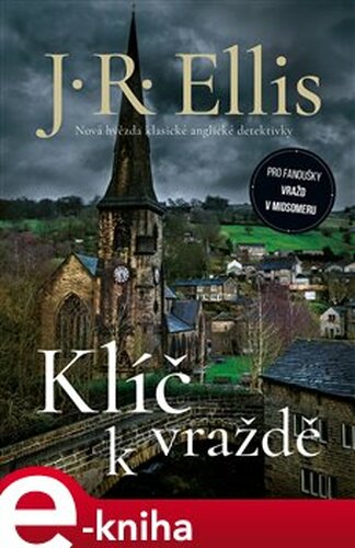 Klíč k vraždě - J.R. Ellis