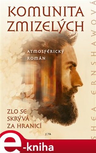 Komunita zmizelých - Shea Ernshawová