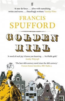 Golden Hill - Francis Spufford