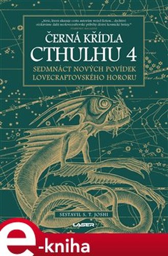 Černá křídla Cthulhu 4 - S.T. Joshi
