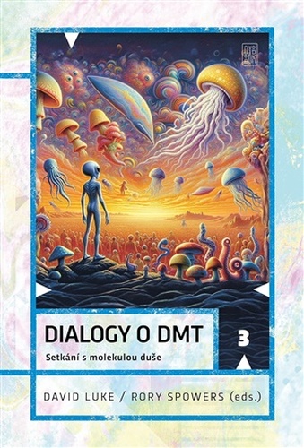 Dialogy o DMT