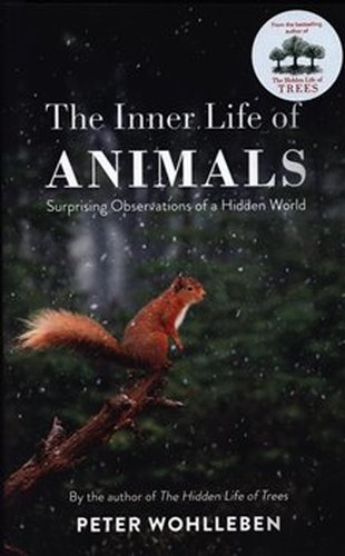 Inner Life of Animals - Peter Wohlleben