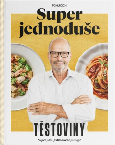 Super jednoduše - Těstoviny