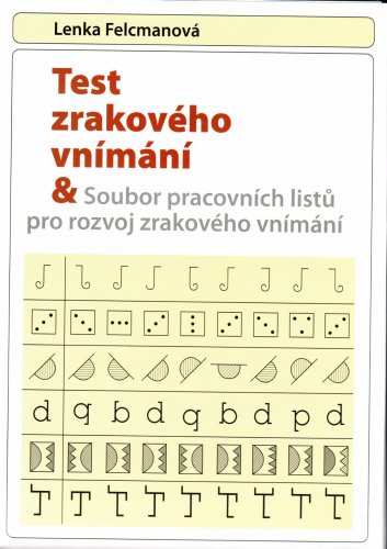 Test zrakového vnímání a Soubor pracovních listů pro rozvoj zrakového vnímání