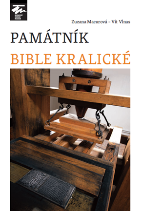 PAMÁTNÍK BIBLE KRALICKÉ
