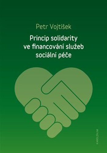 Princip solidarity ve financování služeb sociální péče
