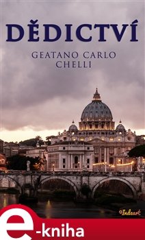 Dědictví - Gaetano Carlo Chelli