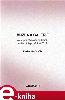 Muzea a galerie - Radim Bačuvčík