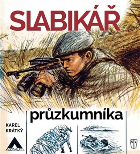 SLABIKÁŘ PRŮZKUMNÍKA