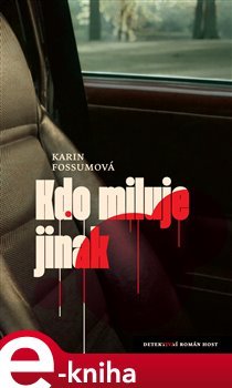 Kdo miluje jinak