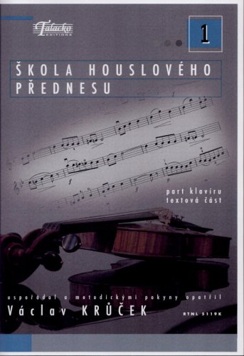 Škola houslového přednesu 1 - part klavíru; textová část