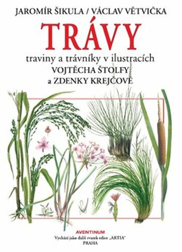 Trávy - Jaromír Šikula, Václav Větvička