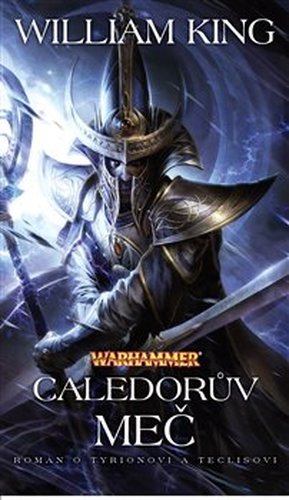 Caledorův meč - Warhammer