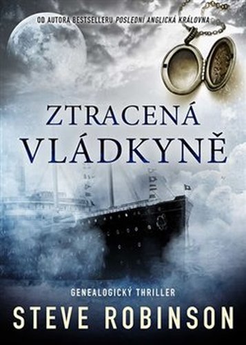 Ztracená vládkyně - Steve Robinson