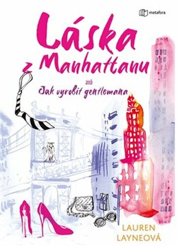 Láska z Manhattanu - Lauren Layne