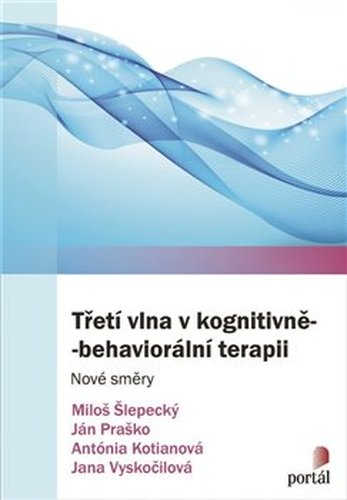 Třetí vlna v kognitivně-behaviorální terapii
