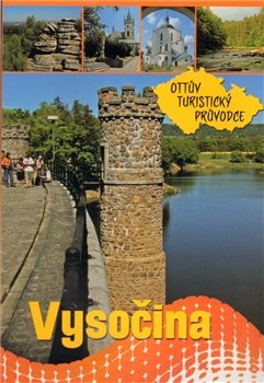 Vysočina Ottův turistický průvodce