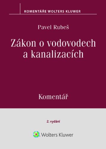 Zákon o vodovodech a kanalizacích. Komentář