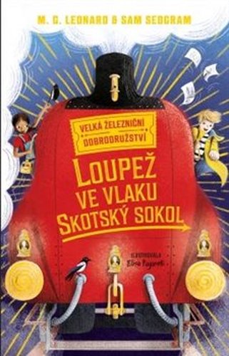 Loupež ve vlaku Skotský sokol
