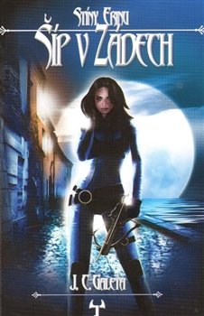 Šíp v zádech - Jan Č. Galeta