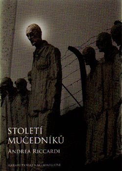 Století mučedníků