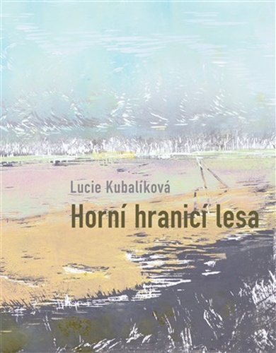 Horní hranicí lesa