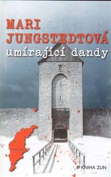 Umírající dandy - Mari Jungstedtová