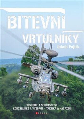 Bitevní vrtulníky - Jakub Fojtík