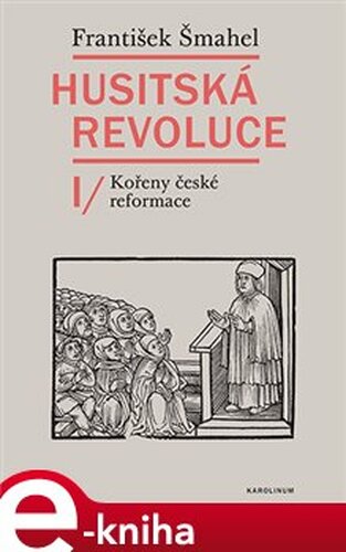 Husitská revoluce I