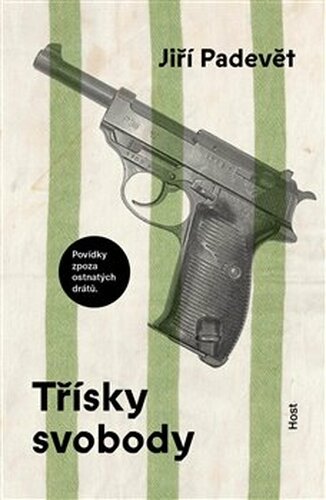 Třísky svobody
