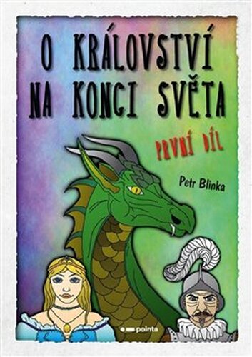O království - Na konci světa