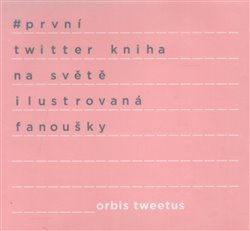 Orbis Tweetus - Otto Bohuš