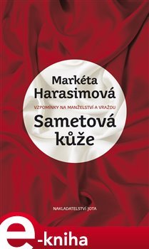 Sametová kůže - Markéta Harasimová