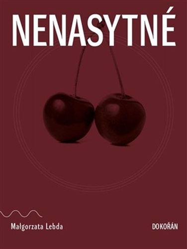Nenasytné