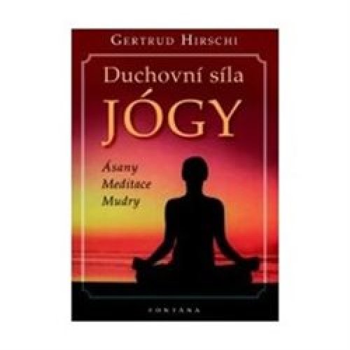 Duchovní síla jógy