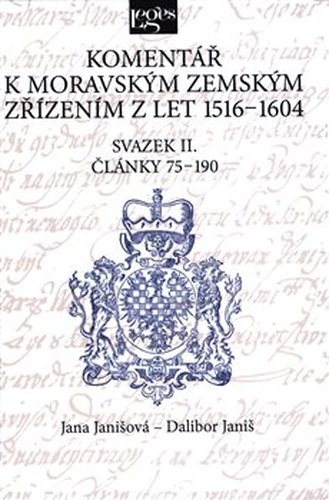 Komentář k moravským zemským zřízením z let 1516-1604