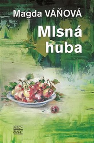 Mlsná huba