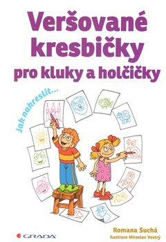 Veršované kresbičky pro kluky a holčičky