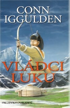 Vládci luku - Conn Iggulden