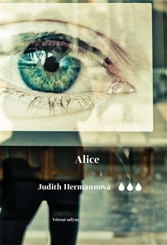 Alice - Judith Hermannová