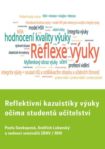 Reflektivní kazuistiky výuky očima studentů učitelství ZŠ a SŠ