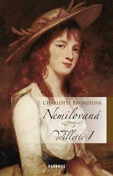 Nemilovaná - Charlotte Brontëová