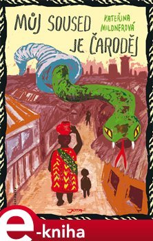 Můj soused je čaroděj - Kateřina Mildnerová