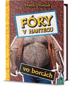 Fóry v Hantecu vo borcách - Honza Hlaváček