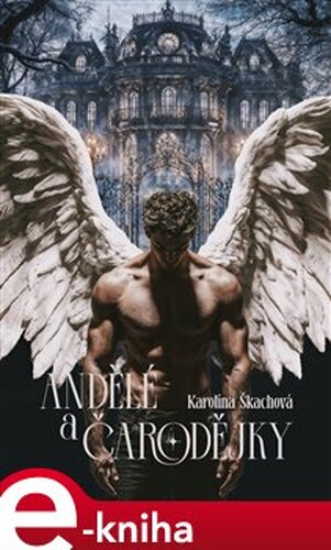 Andělé a čarodějky