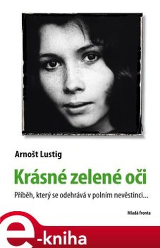 Krásné zelené oči - Arnošt Lustig